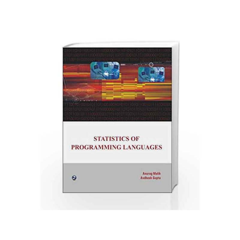 Statistics of Programming Languages by Anurag Malik Book-9788131804186