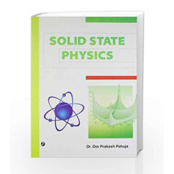 Solid State Physics by Om Prakash Pahuja Book-9789380856155