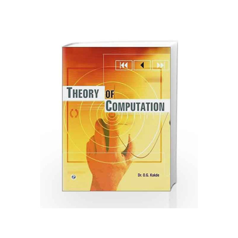 Theory of Computation by O.G. Kakde Book-9788131805435