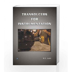 Transducers for Instrumentation by M.G. Joshi Book-9788131804735