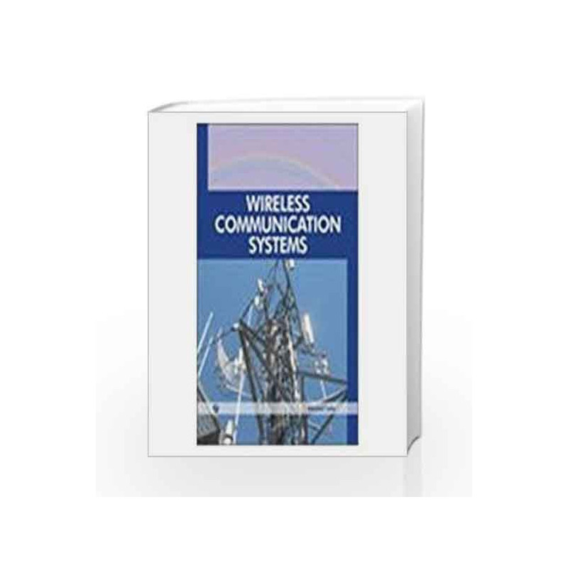 Wireless Communication Systems by Abhishek Yadav Book-9788131806692