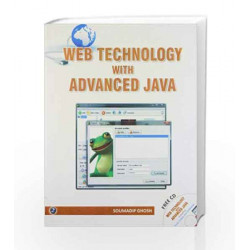 Web Technology with Advanced Java by Soumadip Ghosh Book-9789380856780
