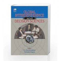 Global Interdependence and Decision Sciences by Nirmalya Bagchi Book-9780230328525