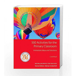 500 Activities for the Primary Classroom by Carol Read Book-9781405099073