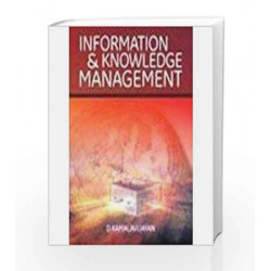 Information and Knowledge Management by D. Kamalavijayan Book-9781403926524