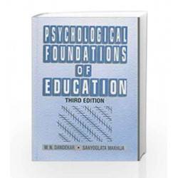 Psychological Foundation Of Education,Dandekar by W N Dandekar Book-9780333934739