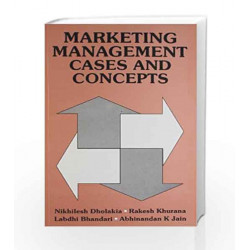 Marketing Management Cases and Concepts (The Courtneys) by DHOLAKIA Book-9780333902752