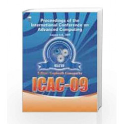 Proceedings of the International Conference on Advanced Computing (ICAC-09) by Gopinath Ganapathy Book-9780230639157