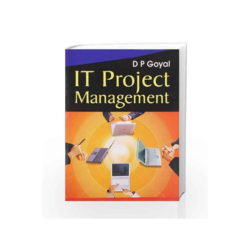 IT Project Management by Goyal D P Book-9789350591017