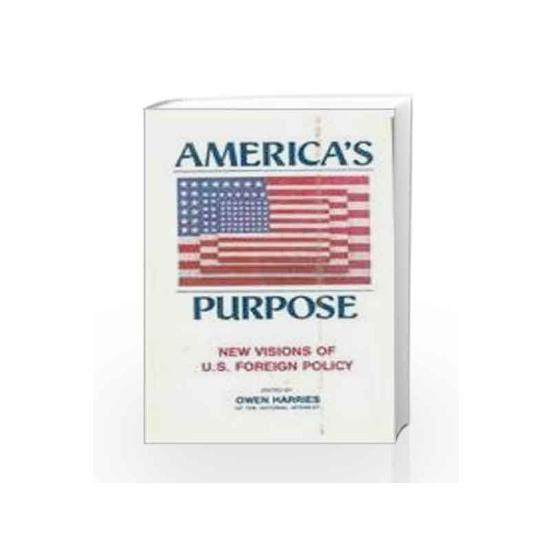 America's Purpose by Harries Book-9780333925942