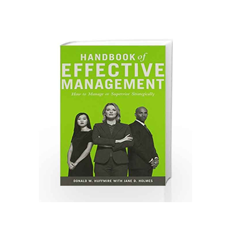 Handbook of Effective Management by Donald W Huffmire Book-9780899309231