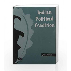 Indian Political Tradition by Baral Book-9781403924100
