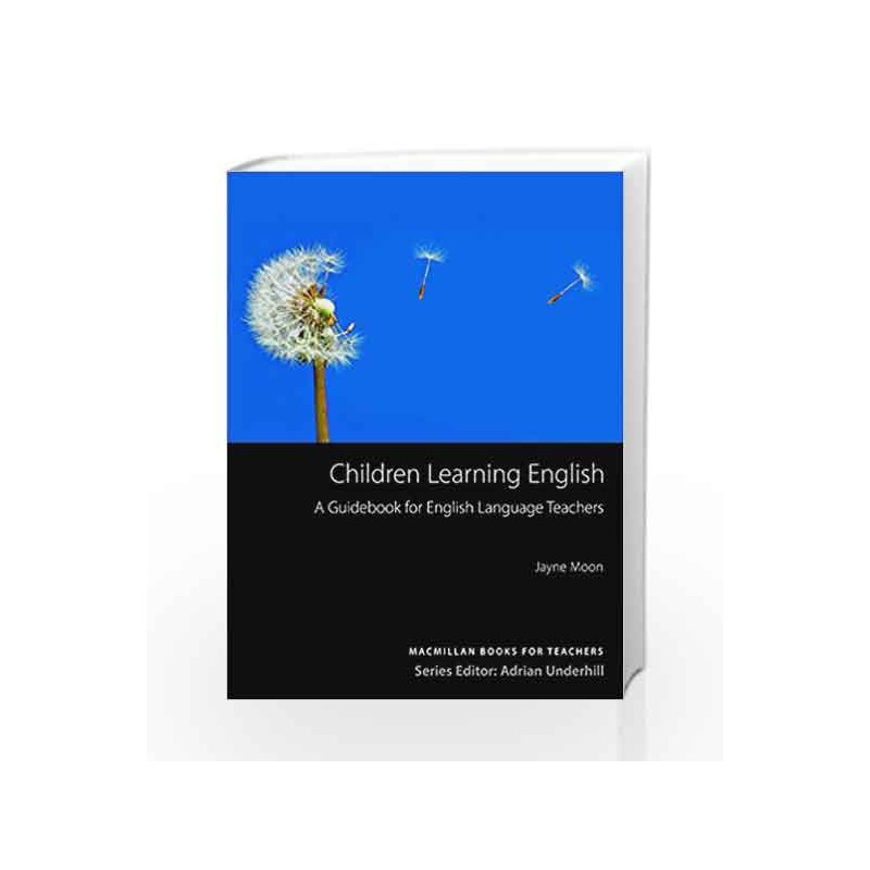 Children Learning English New Ed (MacMillan Books for Teachers) by Jayne Moon Book-9781405080026