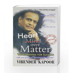 Heart (Mind) Over Matter by Virender Kapoor Book-9780230322707