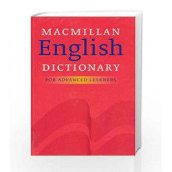Macmillan English Dictionary: For Advanced Learners by Dictionaries Book-9780333752883
