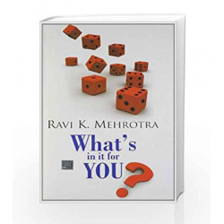 What's in it for You? by Mehrotra R K Book-9789350590799