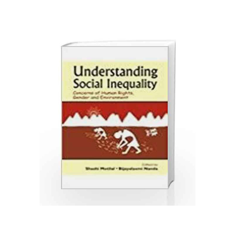 Understanding Social Inequality by Shashi Motilal Book-9780230328495