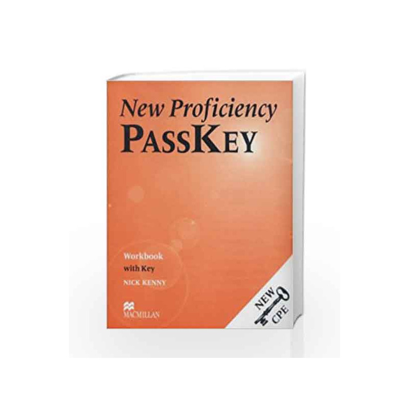New Proficiency Passkey: Workbook (+ Key) by Nick Kenny Book-9780333974322
