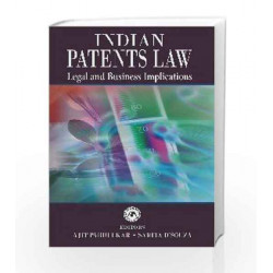 Indian Patent Law: Legal and Business Implications by D'Souza Book-9781403930361