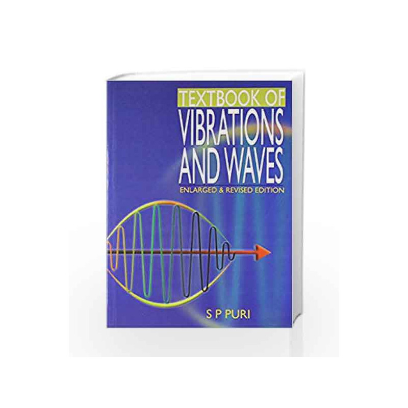 Textbook of Vibrations and Waves by Puri Book-9781403924032