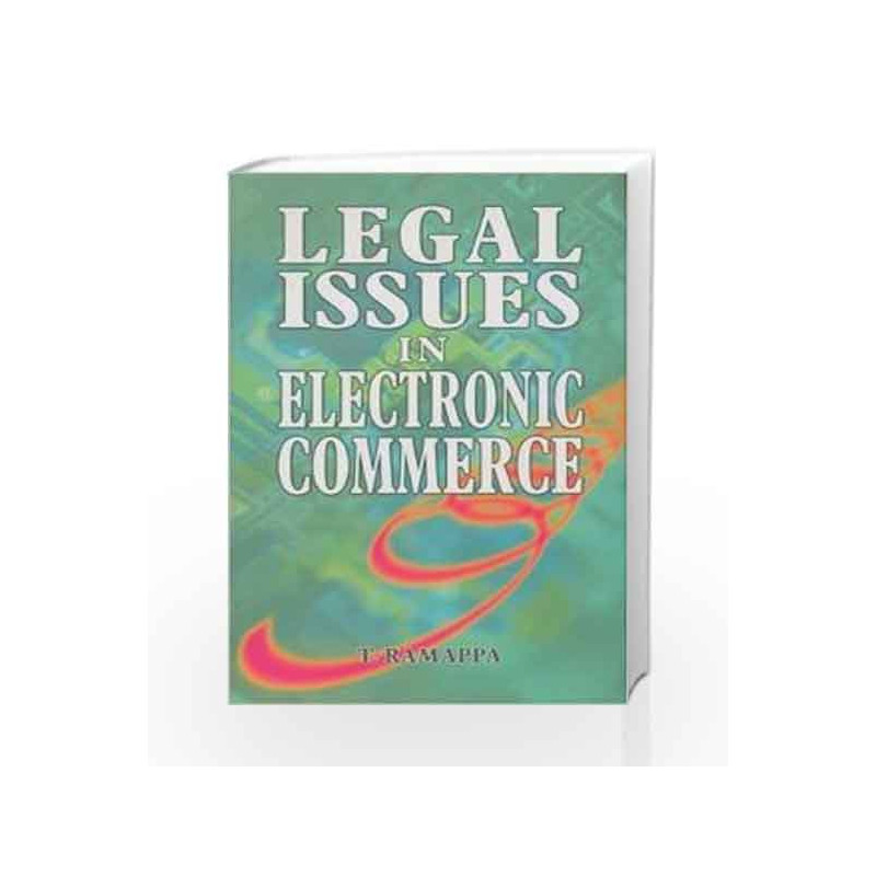 Legal Issues in Electronic Commerce by T. Ramappa Book-9780333938089