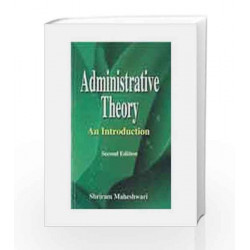 Administrative Theory by Maheshwari Book-9781403910035
