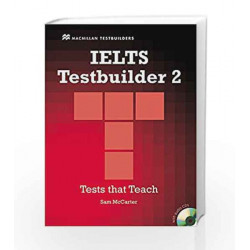 IELTS Testbuilder 2 (With CD's) (MacMillan Testbuilders) by Sam McCarter Book-9780230028852