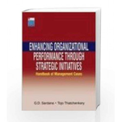 Enhancing Organisational Performance Through Strategic Initiatives by G D Sardana Book-9780230328235