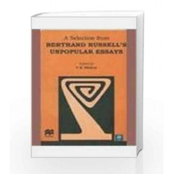 A Selection from Bertrand Russell's Unpopular Essays by Selections Book-9780333938911