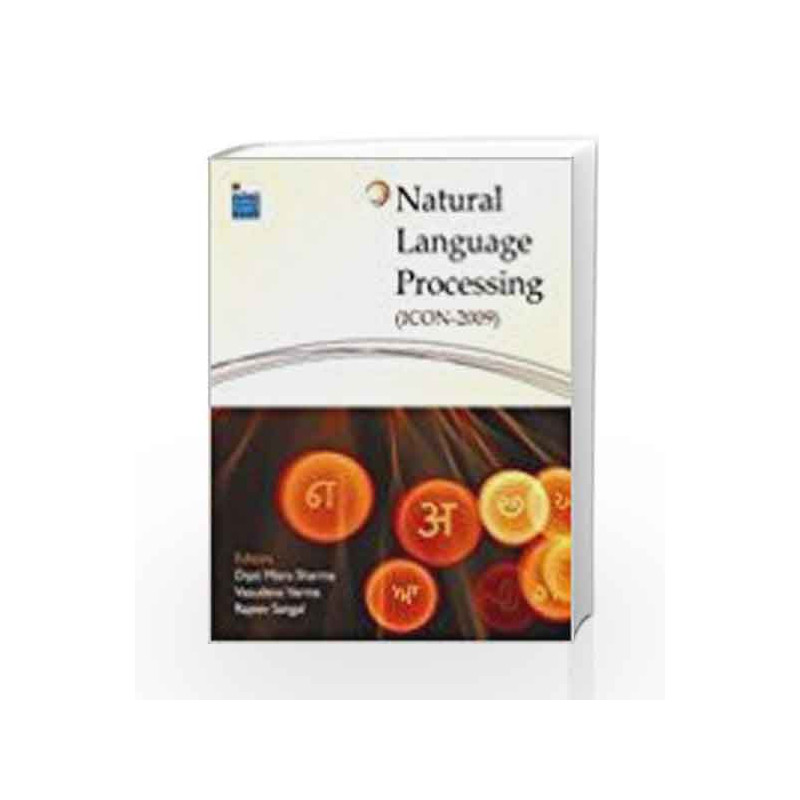 Natural Language Processing (ICON 2009) by Dipti Mishra Sharma Book-9780230328457