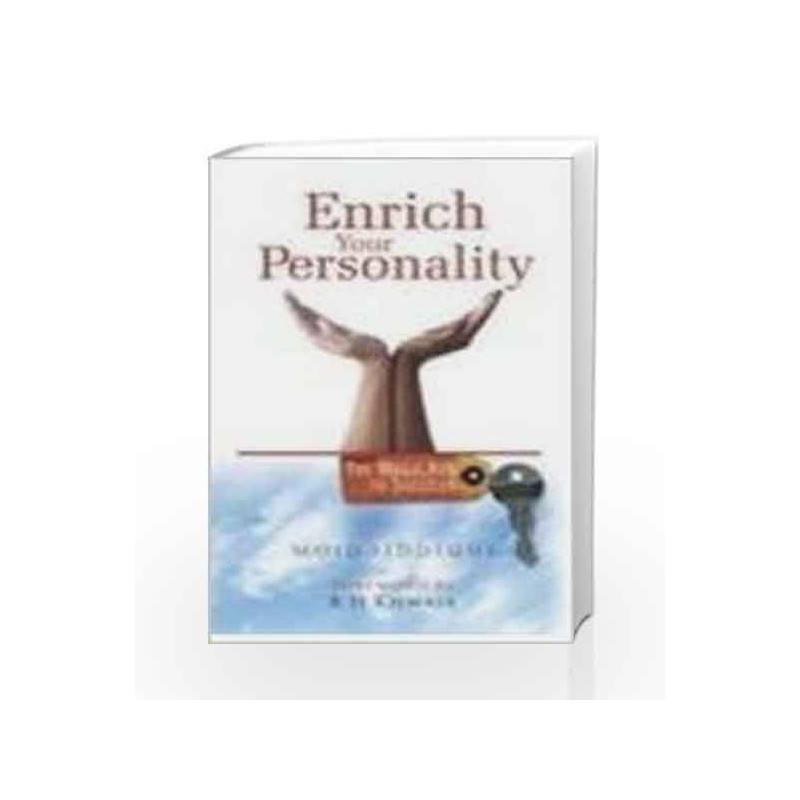 Enrich Your Personality: The Magic Key to Success by Moid Siddiqui Book-9780230324268