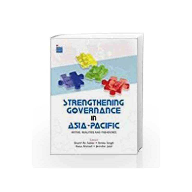 Strengthening Governance In Asia-Pacific by Sharif As-Saber Book-9780230328303