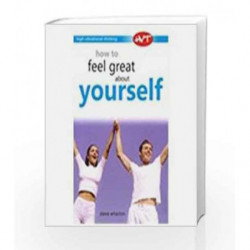 How to Feel Great about Yourself by Steve Wharton Book-9780230633537