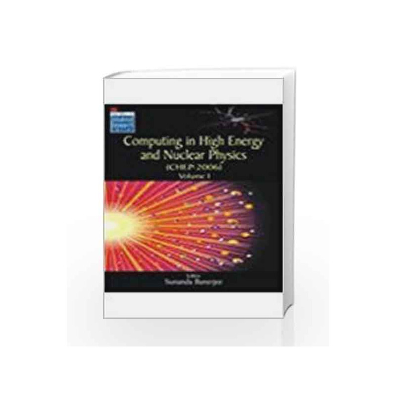 Computing in High Energy and Nuclear Physics (Vol I) by Banerjee Book-9780230630161