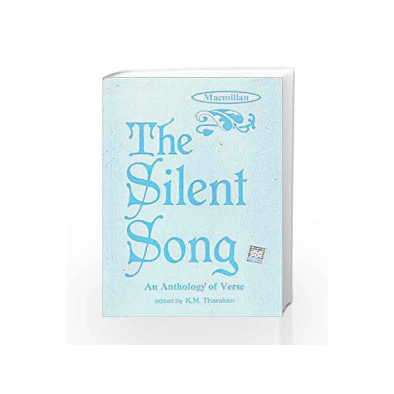 Silent Songs, 1/e PB by K M Tharakam Book-9780333920381