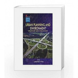 Urban Planning and Environment - Strategies & Challenges by Vyas Book-9780230630666
