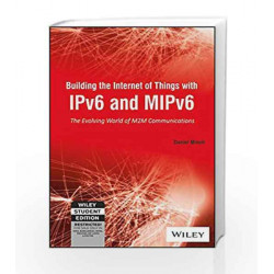 Building The Internet of Things with IPv6 and MIPv6: The Evolving World of M2M Communications (WSE)