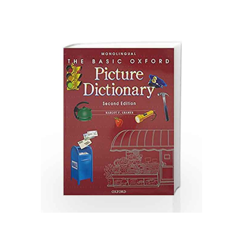 The Basic Oxford Picture Dictionary, Second Edition: Monolingual English (Basic Oxford Picture Dictionary Program)