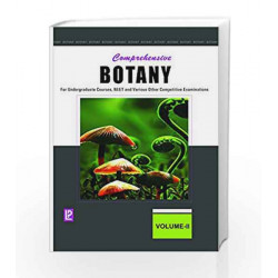 Comprehensive Botany Vol-II (FOR UNDERGRADUATE COURSES, NEET AND VARIOUS OTHER COMPETITIVE EXAMINATIONS)
