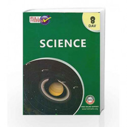 Science (Based on the latest Textbook of DAV Board) Class 8 by Full Marks Book-9789351550037