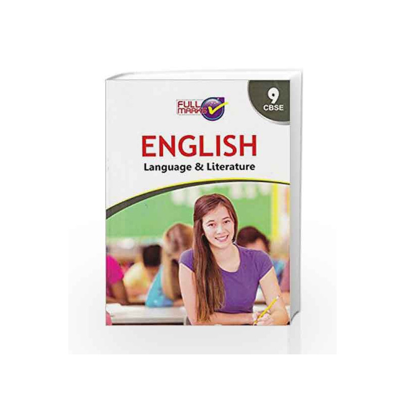 English-B  (Language & Literature)  Class 9 by Full Marks Book-9789351551393