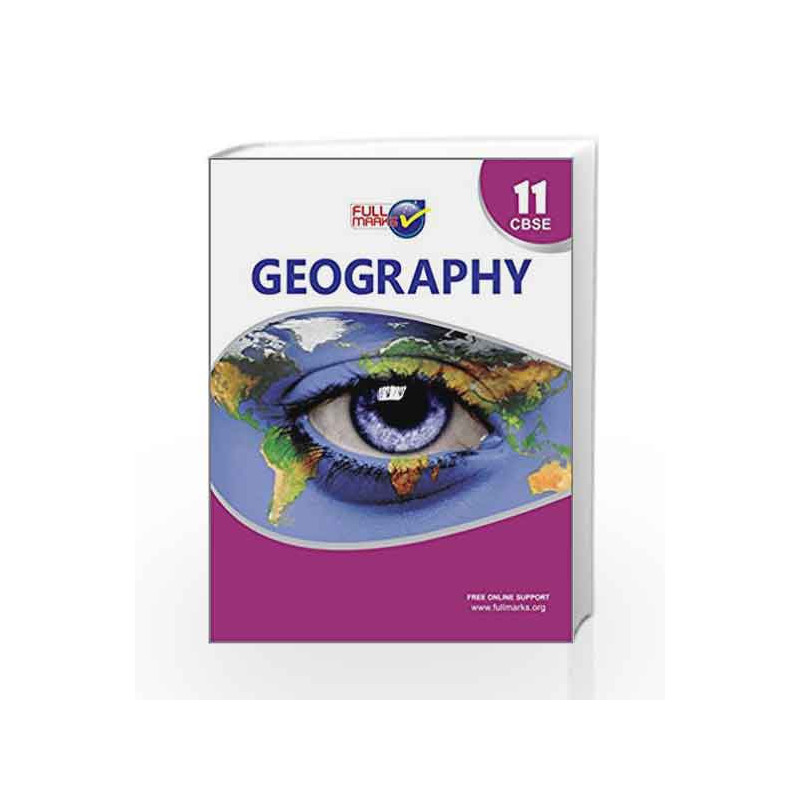 Geography  for Class 11 CBSE by Team of Exeperience Author Book-9789351551003