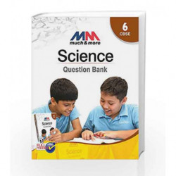 MM Science Question Bank Class 6 CBSE by Neena Sinha Book-9789351551287