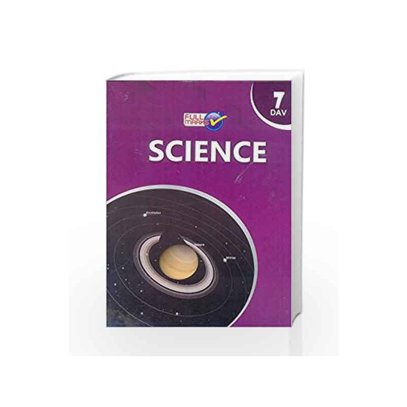 DAV - Science & Technology Class 7 by Full Marks Book-9789382741978