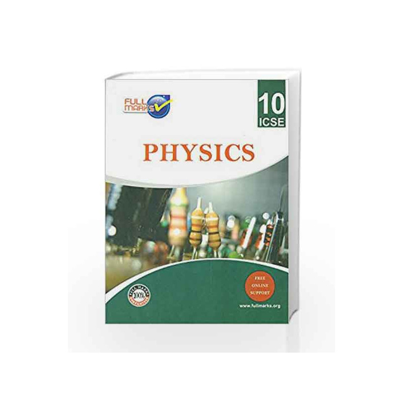 ICSE - Physics Class 10 by Full Marks Book-9789382741244