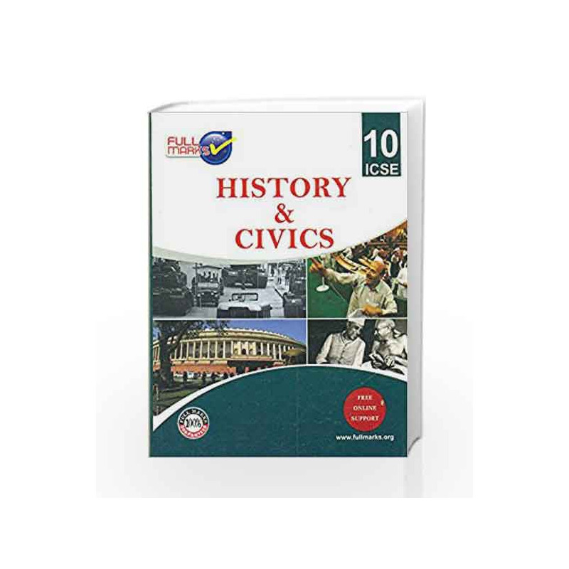 ICSE - History & Civics Class 10 by Full Marks Book-9789382741329