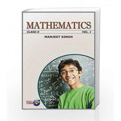 Mathematics Class X Manjeet Singh (Set of 2 Volumes) by Manjeet Singh Book-9789351551140