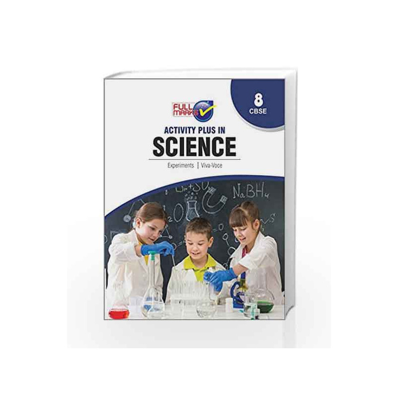Activity Plus in Science Class 8 CBSE by Hansraj Modi Book-9789351550556