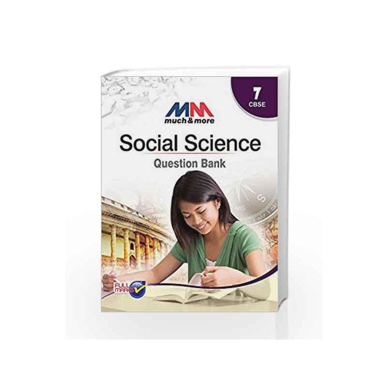 MM Social Science Question Bank Class 7 CBSE by Team of Exeperience Author Book-9789351551324