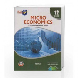 Economics - (Mac - Mic) - E Class 12 by T.S. Walia Book-9789351550983